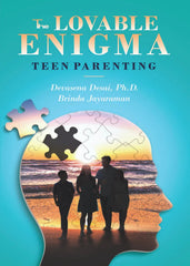 THE LOVABLE ENIGMA - Teen Parenting