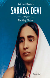 Spiritual Masters: Sarada Devi