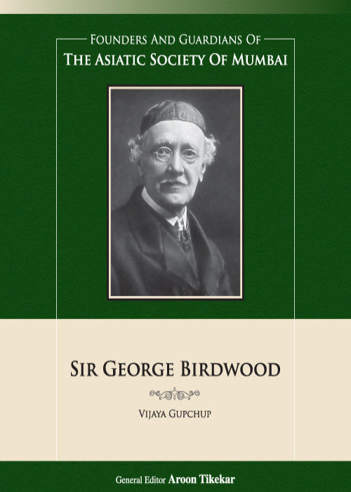 Sir George Birdwood