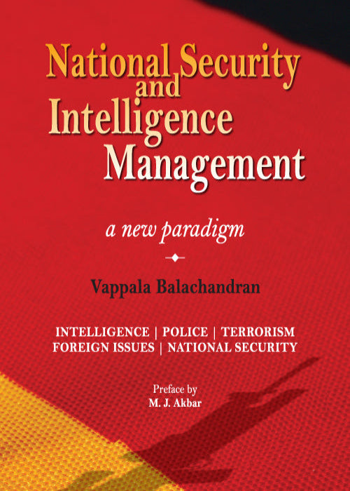 National Security and Intelligence Management: A New Paradigm