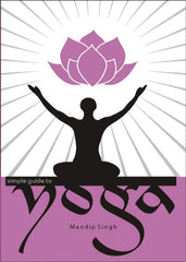 Simple Guide to Yoga