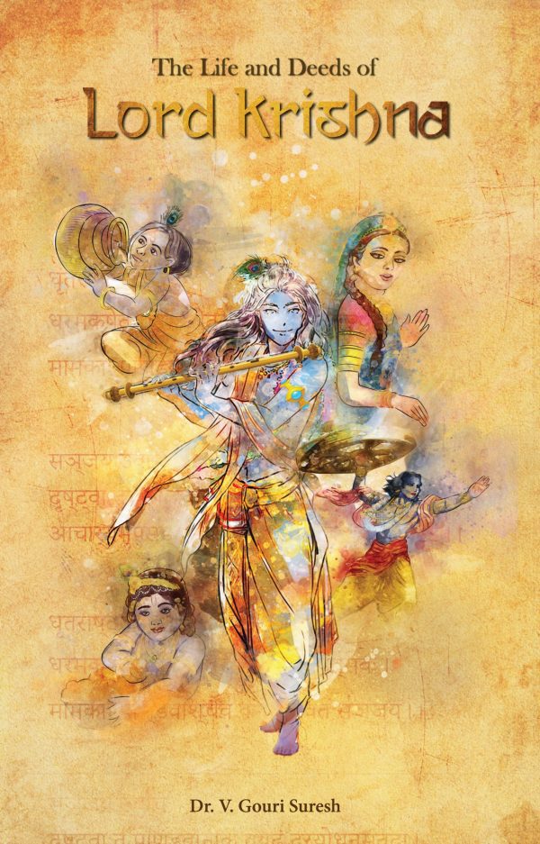 The Life and Deeds of Lord Krishna