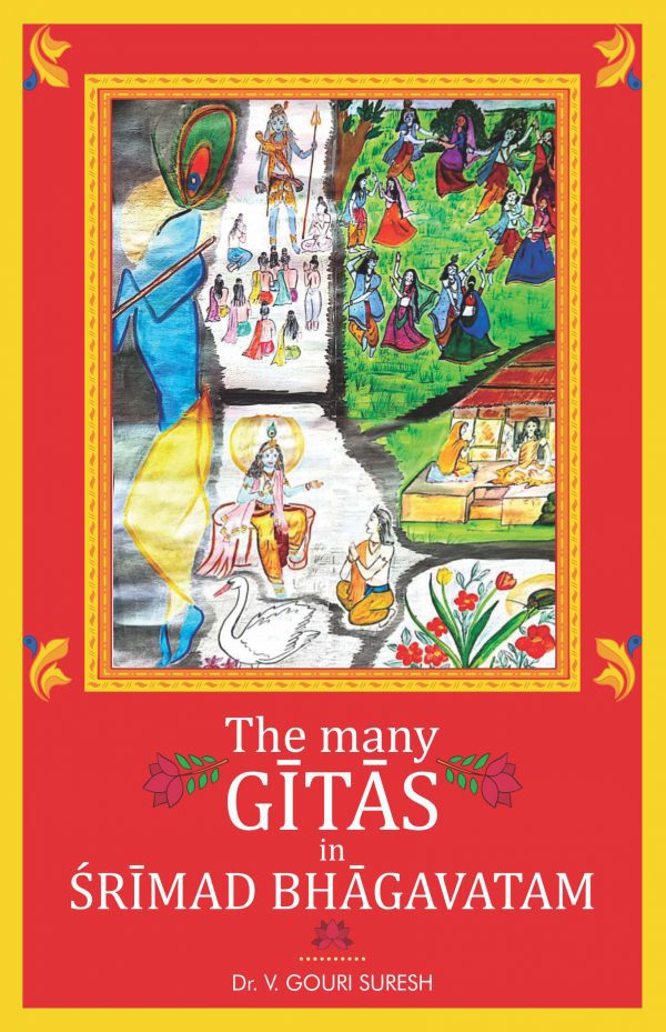 The Many Gitas In Srimad Bhagavatam
